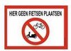 Geen fietsen plaatsen + schroeven