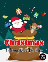 Christmas Coloring Book For Kids Ages 8-12