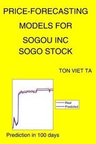 Price-Forecasting Models for Sogou Inc SOGO Stock