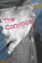 The Convincer