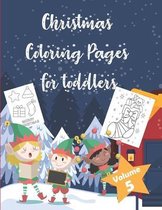 Christmas Coloring Pages for Toddlers Volume 5