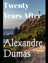 Twenty Years After (annotated)