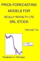 Price-Forecasting Models for Scully Royalty Ltd SRL Stock