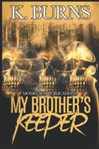 My Brother's Keeper