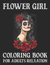 Flower Girl Coloring Book For Adults Relaxation