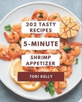 202 Tasty 5-Minute Shrimp Appetizer Recipes