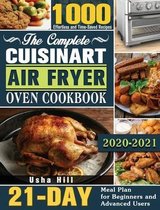 The Complete Cuisinart Air Fryer Oven Cookbook 2021