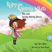 Ruby the Rainbow Witch- Ruby the Rainbow Witch