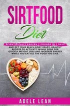 Sirtfood Diet