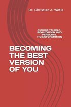 Becoming the Best Version of You