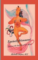 Equinelightenment