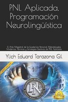 Pnl Aplicada, Programaci n Neuroling stica