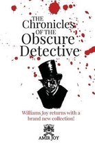 The Chronicles of the Obscure Detective