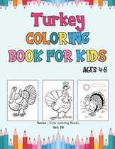Turkey Coloring Book for Kids Ages 4-8