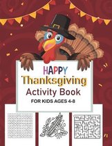 Thanksgiving Activity Book For Kids Ages 4-8