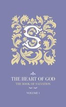 The Heart of God