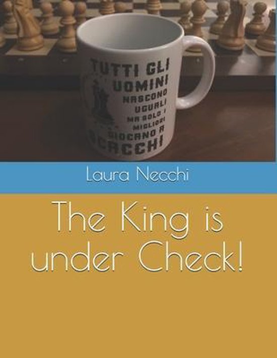 The King is under Check! - cover