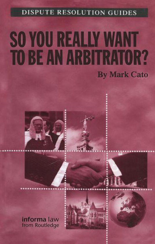 Dispute Resolution Guides - So you really want to be an Arbi ... - cover