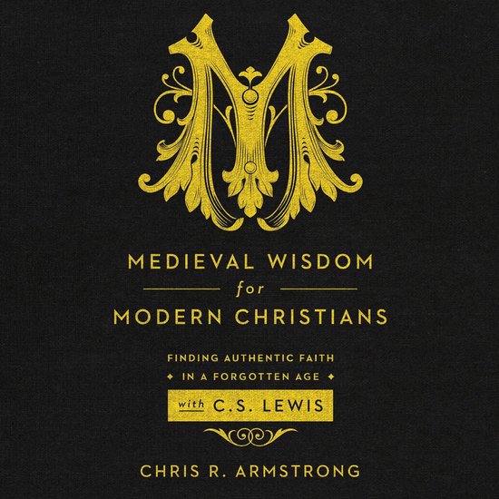 Medieval Wisdom for Modern Christians - cover
