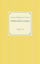 Buchreihe Taschenbuch Literatur Klassiker 173 - Wilhelm Meisters Lehrjahre