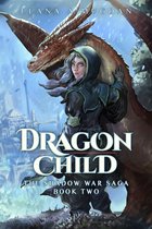 The Shadow War Saga 2 - Dragon Child