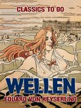 Classics To Go - Wellen