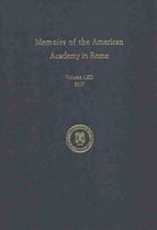 Memoirs of the American Academy in Rome- Memoirs of the American Academy in Rome, Volume 62
