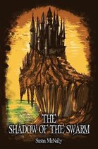 The Shadow of the Swarm