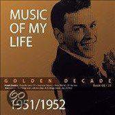 Music of My Life: Golden Decade, Vol. 8  (1951-1952)