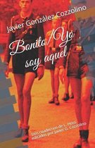 Bonito. Yo soy aquel