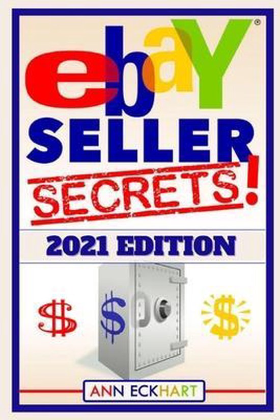 Ebay Books- Ebay Seller Secrets 2021 Edition - cover