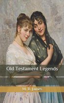 Old Testament Legends