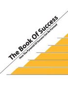 The Book Of Success- How The Pyramid Of Success Can Be Formed