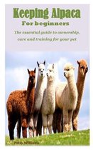 Keeping Alpaca for Beginners