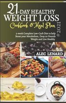 21-DAY HEALTHY WEIGHT LOSS Cookbook & Meal Plan #2021