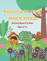 Things In The Backyard Activity Book