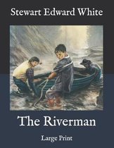 The Riverman