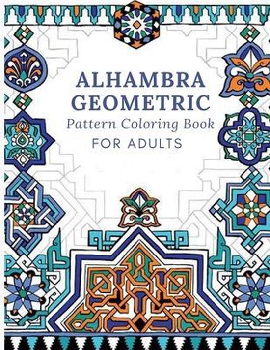 Alhambra Geometric Coloring, No Nam Creator Publishing | 9798647997791 ...