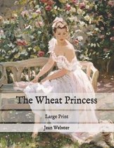 The Wheat Princess