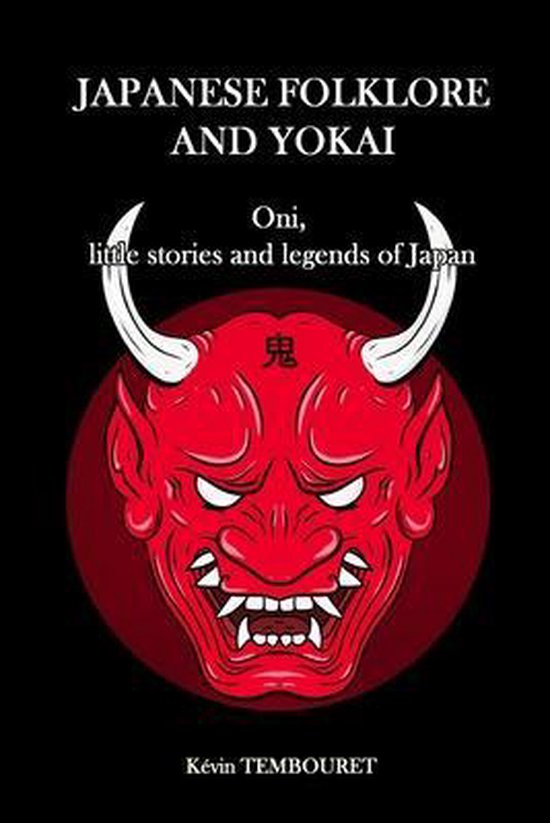 Japanese Folklore and Yokai Japanese folklore and Yokai, Kevin