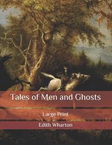 Tales of Men and Ghosts