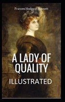 A Lady of Quality Illustrated