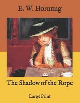 The Shadow of the Rope