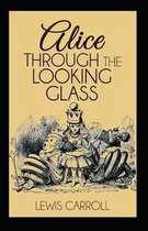 Through the Looking Glass Illustrated