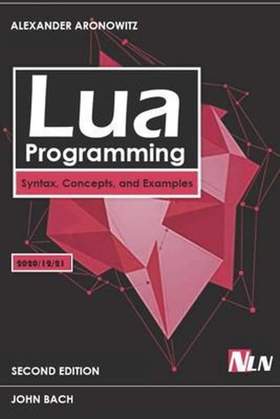 Lua Programming | 9798584475079 | John Bach | Boeken | bol.com