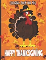 Happy Thanksgiving Coloring Book for Kids