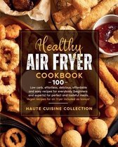 Healthy Air Fryer Cookbook