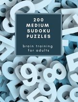 200 Medium Sudoku Puzzles: Brain Training for Adults
