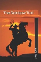 The Rainbow Trail