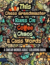 This Chess Grandmaster Runs On Coffee, Chaos and Cuss Words